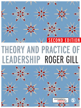 Theory and Practice of Leadership - Roger Gill