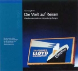 Die Welt auf Reisen - Hans-Georg B&ouml;cher
