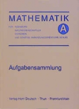 Mathematik f&uuml;r Ingenieure, Naturwissenschaftler, &Ouml;konomen und sonstige anwendungsorientierte Berufe / Aufgabensammlung - H Gillert, G Heinrich, V Nollau, L Oehlschl&auml;gel, E A Pforr, G Seltmann, H Wenzel