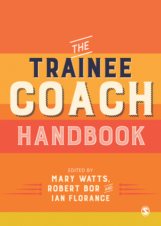 The Trainee Coach Handbook