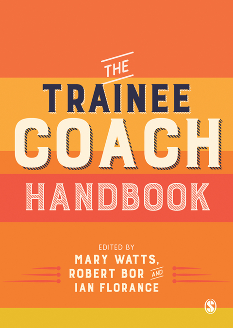 The Trainee Coach Handbook - 