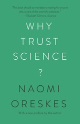 Why Trust Science? - Naomi Oreskes