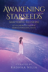 Awakening Starseeds - Radhaa Nilia, Mike Pestano
