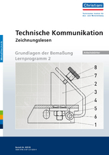 Technische Kommunikation - Zeichnungslesen - Hartmut Hampe