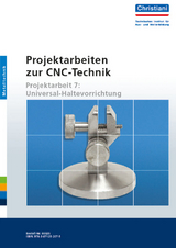Projektarbeiten zur CNC-Technik - K. Albert, U. Laur-Ernst
