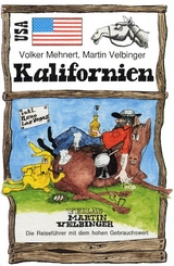 USA /Kalifornien - Volker Mehnert, Martin Velbinger