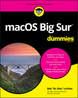 macOS Big Sur For Dummies - Bob Levitus