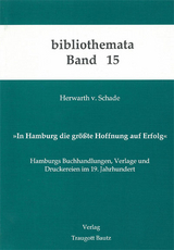 In Hamburg die gr&ouml;sste Hoffnung auf Erfolg - Herwarth von Schade