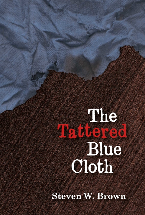 Tattered Blue Cloth -  Steven Brown