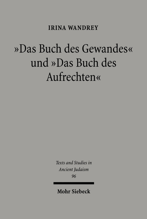 'Das Buch des Gewandes' und 'Das Buch des Aufrechten' -  Irina Wandrey