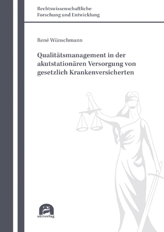 Qualitätsmanagement in der akutstationären Versorgung von gesetzlich Krankenversicherten