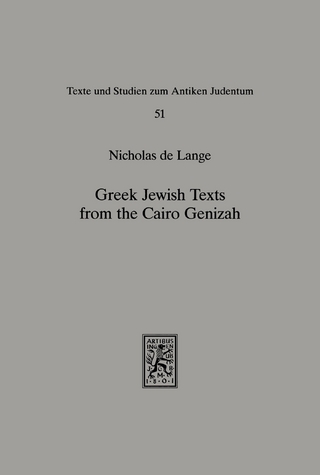 Greek Jewish Texts from the Cairo Geniza