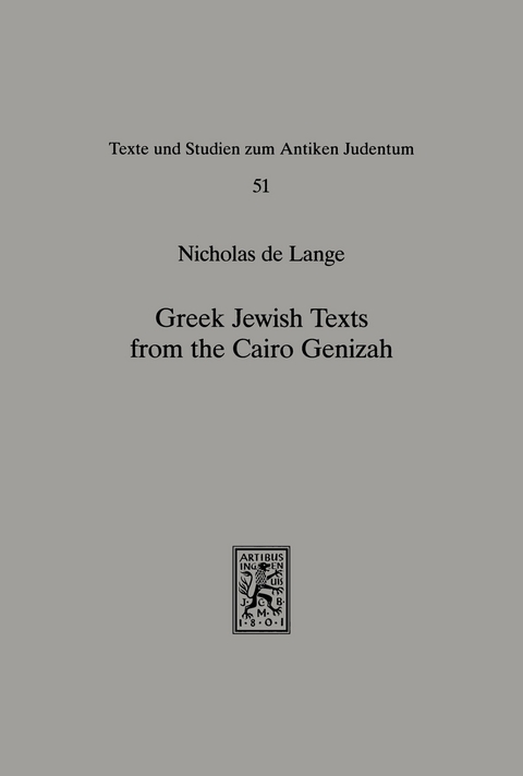 Greek Jewish Texts from the Cairo Geniza -  Nicholas De Lange