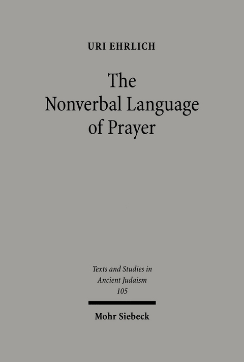 The Nonverbal Language of Prayer -  Uri Ehrlich