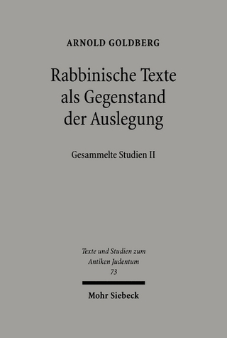 Rabbinische Texte als Gegenstand der Auslegung