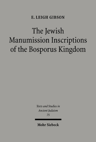 The Jewish Manumission Inscriptions of the Bosporus Kingdom