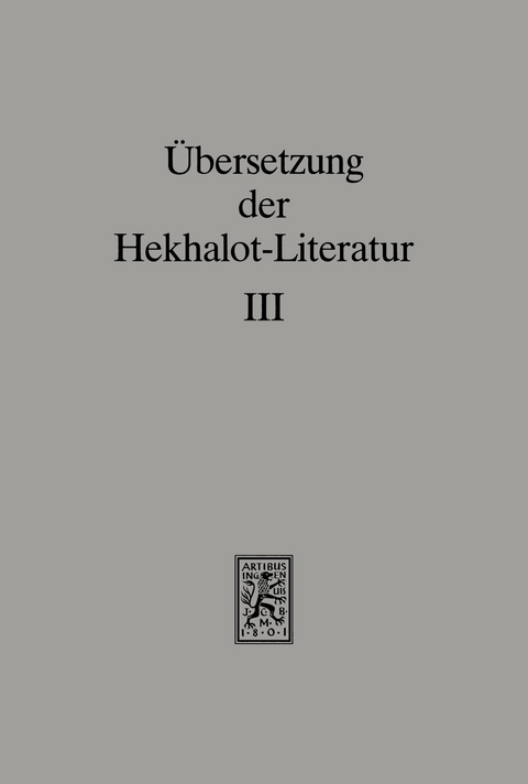 &Uuml;bersetzung der Hekhalot-Literatur - 