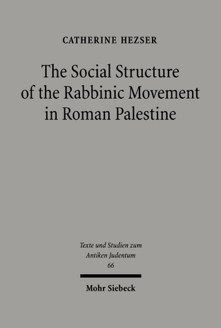 The Social Structure of the Rabbinic Movement in Roman Palestine