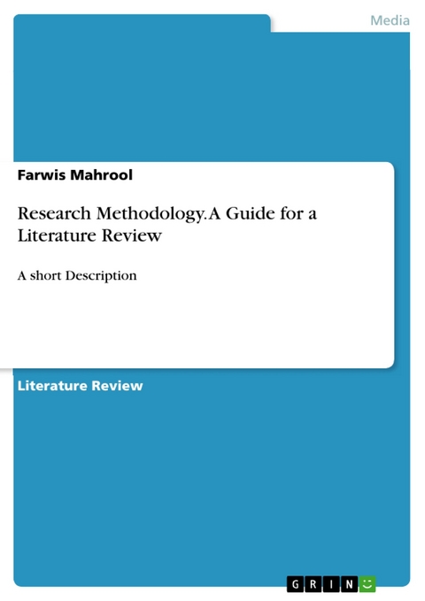 Research Methodology. A Guide for a Literature Review - Farwis Mahrool