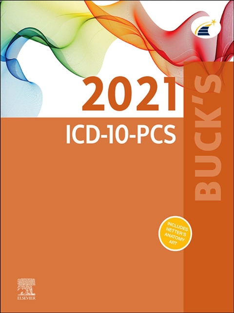 Buck's 2021 ICD-10-PCS -  Elsevier