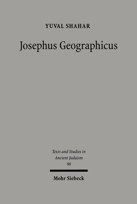 Josephus Geographicus -  Yuval Shahar