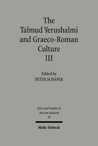 The Talmud Yerushalmi and Graeco-Roman Culture III