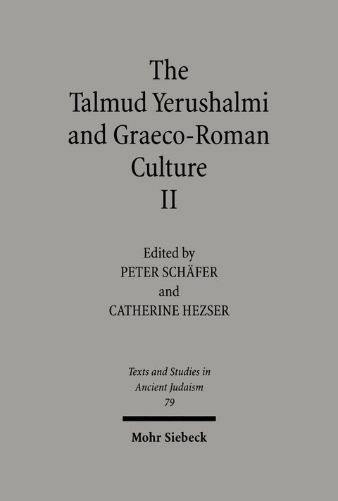 The Talmud Yerushalmi and Graeco-Roman Culture II - 
