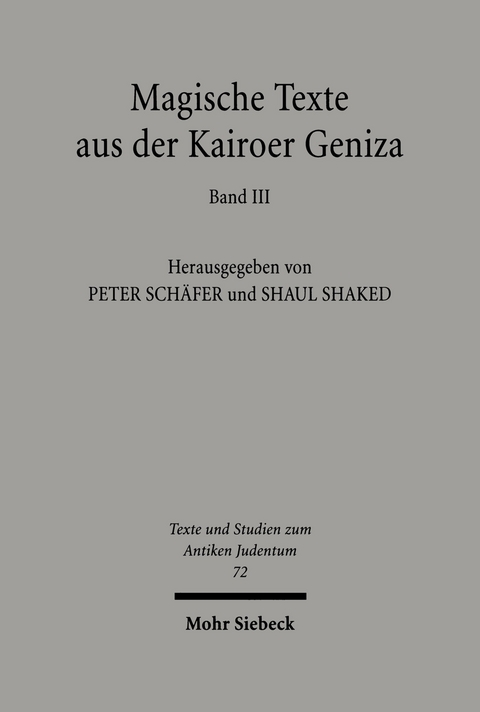 Magische Texte aus der Kairoer Geniza - 