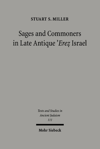 Sages and Commoners in Late Antique 'Erez Israel