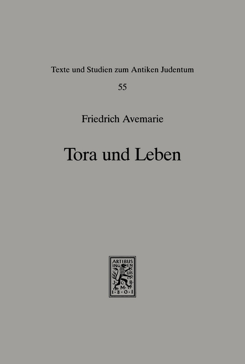 Tora und Leben -  Friedrich Avemarie