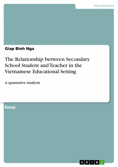 The Relationship between Secondary School Student and Teacher in the Vietnamese Educational Setting - Giap Binh Nga