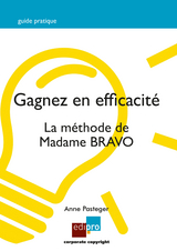 Gagnez en efficacit&eacute; - Anne Pasteger