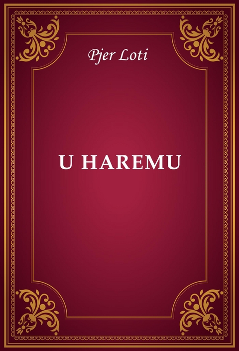 U haremu - Pjer Loti