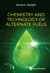 CHEM & TECHNO OF ALT FUELS - James G Speight