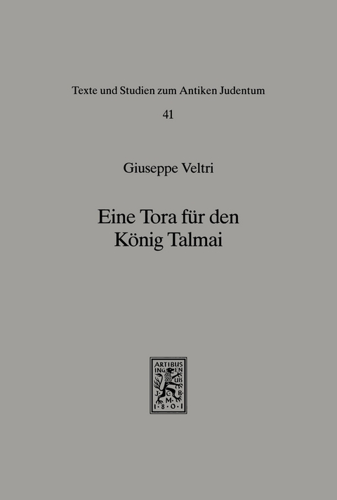 Eine Tora f&uuml;r den K&ouml;nig Talmai -  Giuseppe Veltri