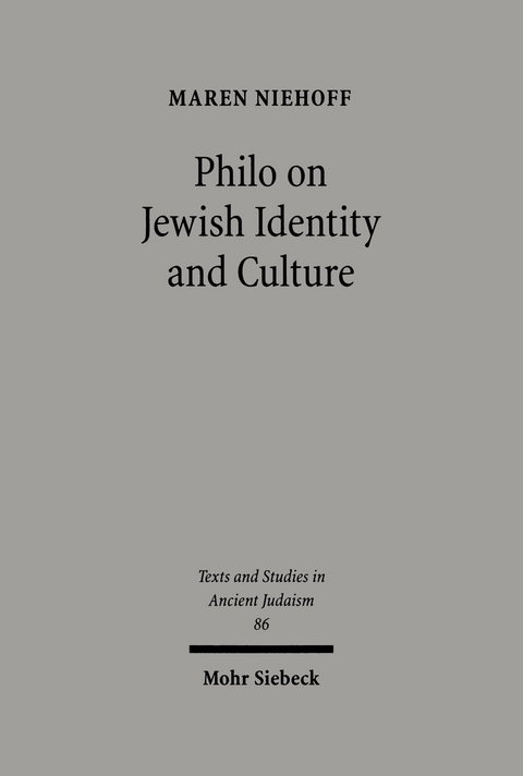 Philo on Jewish Identity and Culture -  Maren R. Niehoff