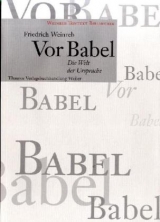 Vor Babel - Friedrich Weinreb