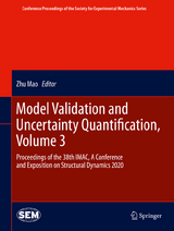 Model Validation and Uncertainty Quantification, Volume 3 - 