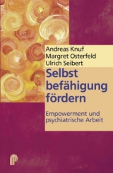 Selbstbef&auml;higung f&ouml;rdern - Andreas Knuf, Margret Osterfeld, Ulrich Seibert