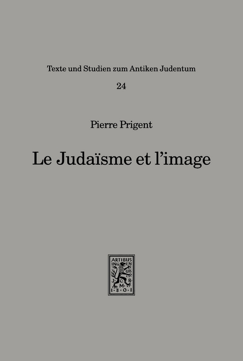 Le Judaisme et l'image -  Pierre Prigent