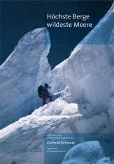 H&ouml;chste Berge wildeste Meere - Gerhard Schmatz