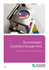 Grundwissen Qualit&auml;tsmanagement - G&uuml;nter Jobs