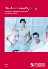 Die Ausbilder-Eignung - Küper, Wolfram; Stein, Helmut