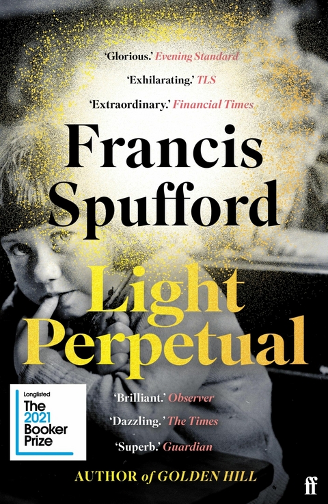 Light Perpetual -  Francis Spufford