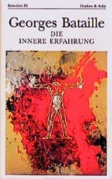Die innere Erfahrung - Georges Bataille