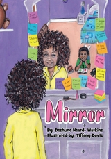 Mirror - Deshune Heard-Watkins