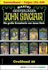 John Sinclair Gro&szlig;band 20 - Jason Dark