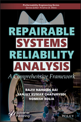Repairable Systems Reliability Analysis - Rajiv Nandan Rai, Sanjay Kumar Chaturvedi, Nomesh Bolia