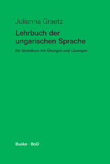 Lehrbuch der ungarischen Sprache - Julianna Graetz