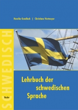 Lehrbuch der schwedischen Sprache. f&uuml;r Anf&auml;nger - Henrike Gundlach, Christiane Vortmeyer